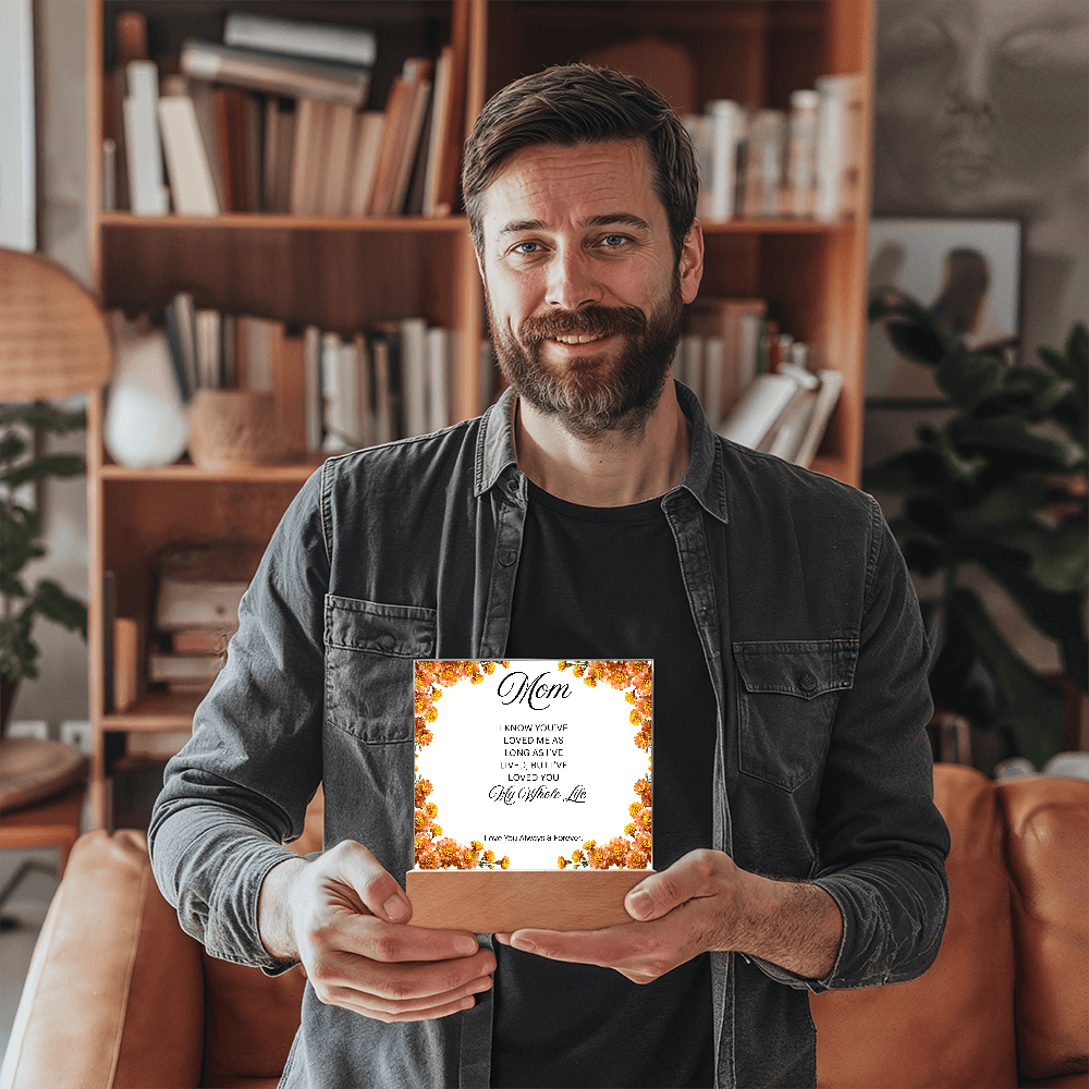 To My Mom | My Whole Life | Square Acrylic