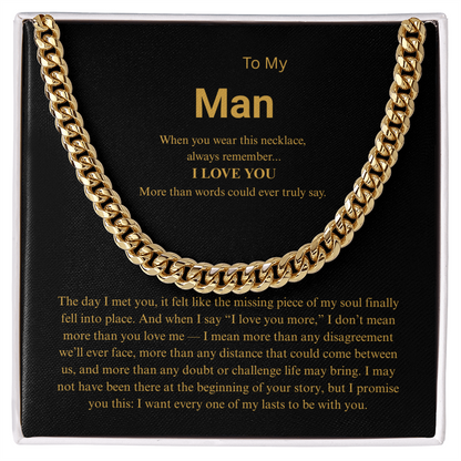 To My Man "I Love You More" Cuban Link Chain