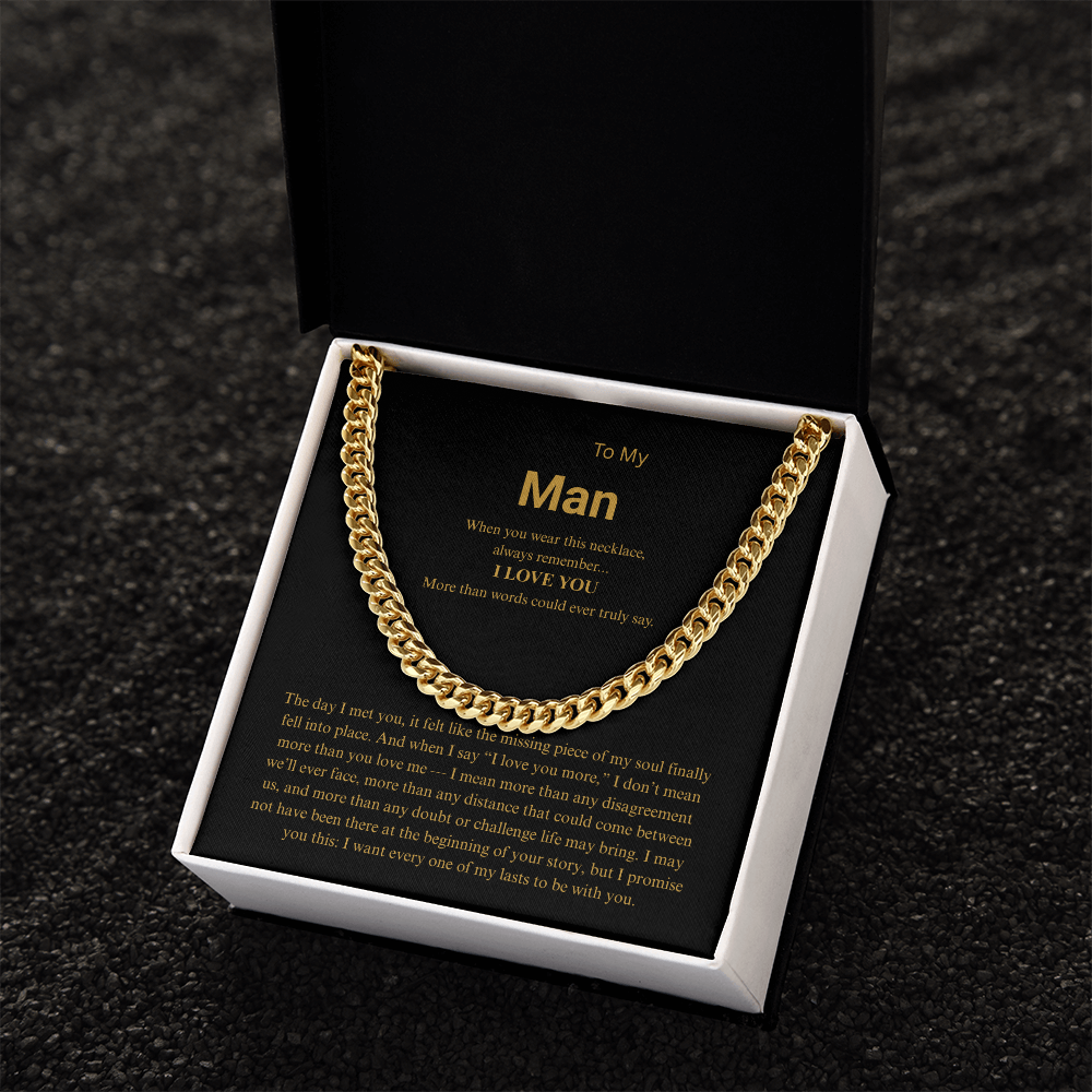 To My Man "I Love You More" Cuban Link Chain
