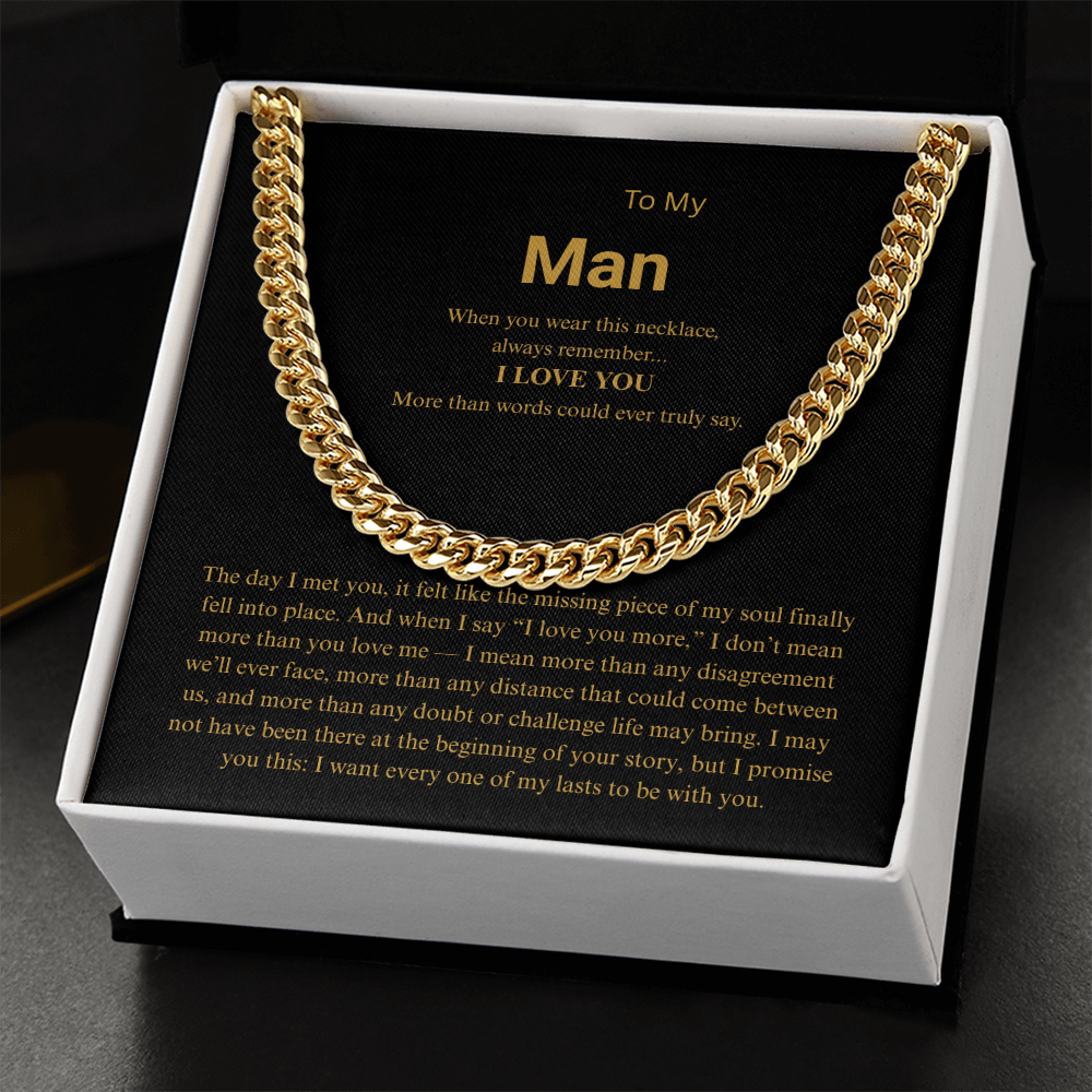 To My Man "I Love You More" Cuban Link Chain