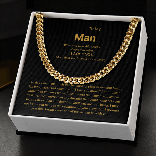 To My Man "I Love You More" Cuban Link Chain