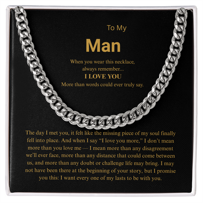 To My Man "I Love You More" Cuban Link Chain