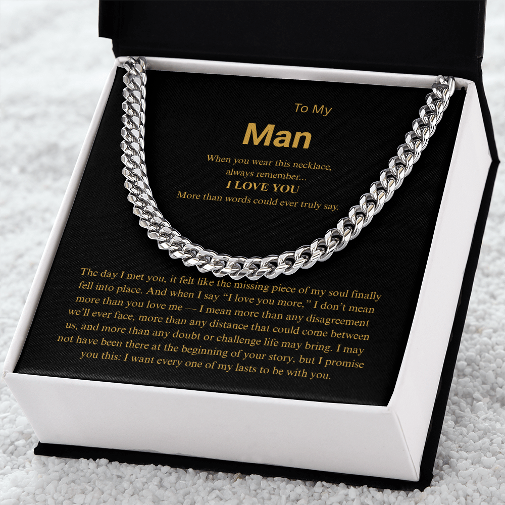 To My Man "I Love You More" Cuban Link Chain
