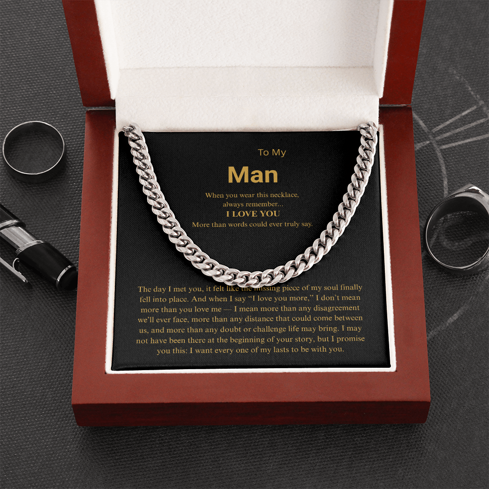 To My Man "I Love You More" Cuban Link Chain