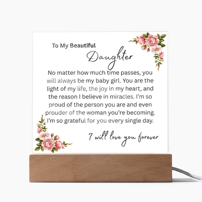 To My Beautiful Daughter "You Will Always Be My Baby Girl" Acrylic Plaque, Meaningful Gift for Daughter