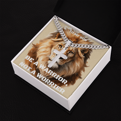 To My Son Cuban Chain Gifts Be A Warrior But Not A Worrier