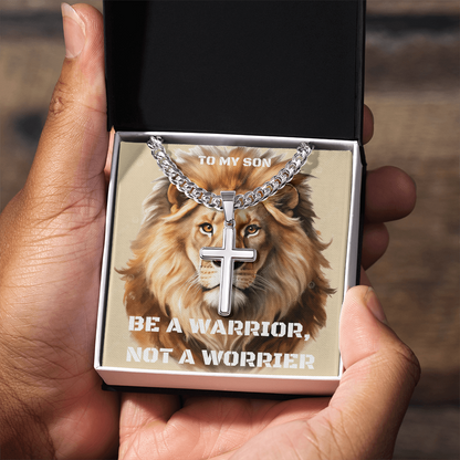 To My Son Cuban Chain Gifts Be A Warrior But Not A Worrier