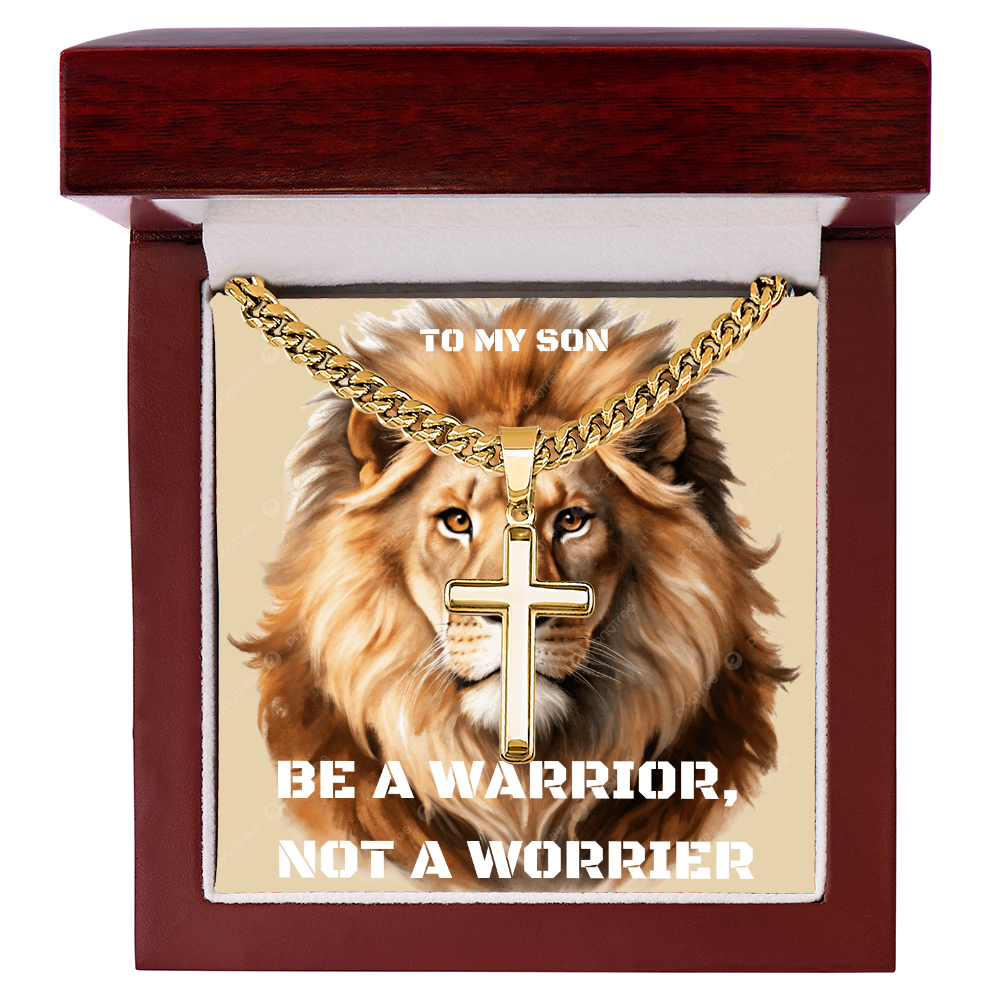 To My Son Cuban Chain Gifts Be A Warrior But Not A Worrier